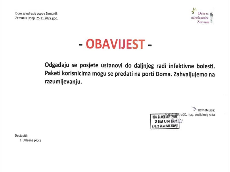 Obavijest - Odgađaju se posjete ustanovi do daljnjeg radi infektivne bolesti